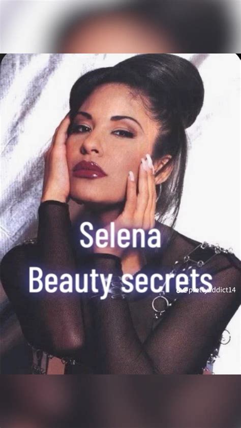 selena quintanilla skin care routine.